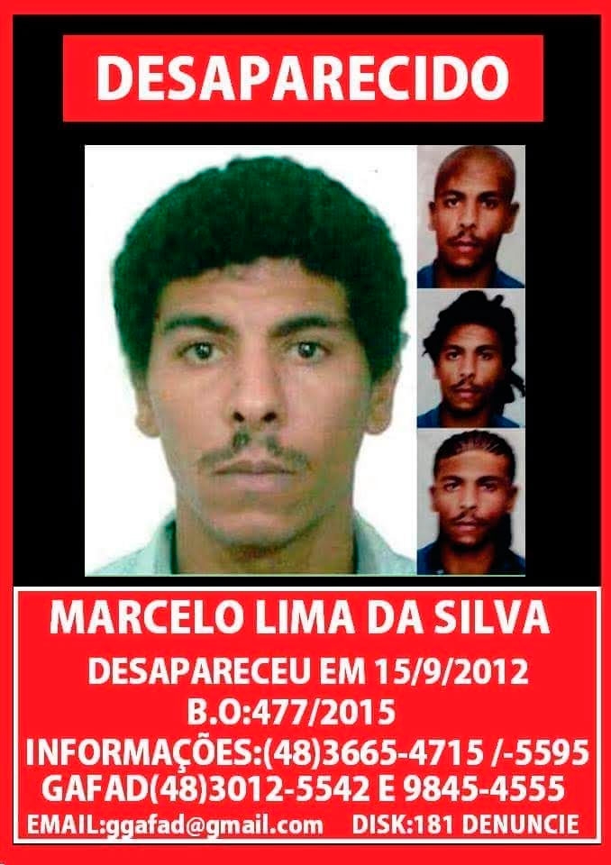 Marcelo Lima da Silva, prestes a completar 38 anos, esta desaparecido desde agosto de 2012.