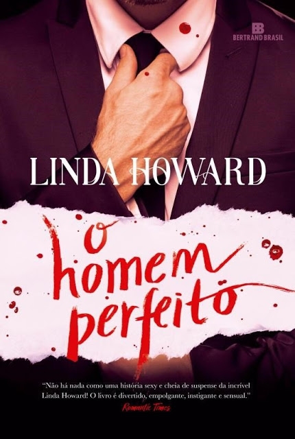 O homem perfeito Mr. Perfect Linda Howard